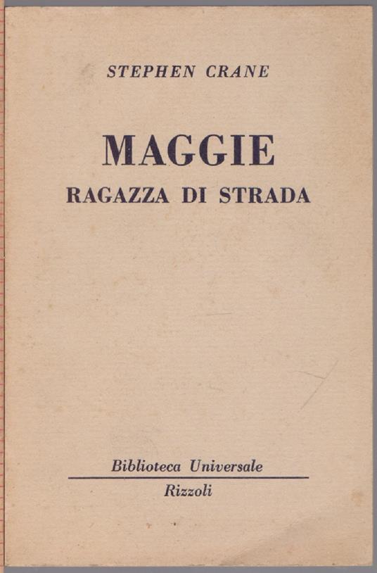Maggie Ragazza di strada - Stephen Crane - copertina
