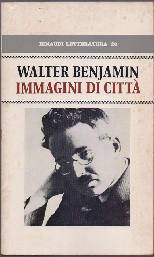 Immagini di città - Walter Benjamin - Walter Benjamin - copertina