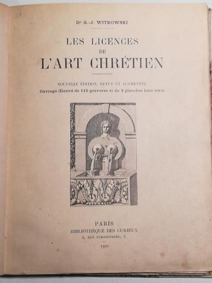 Les licenses de l'Art Chretien. Nouvelle édition, revue et augmentée - copertina
