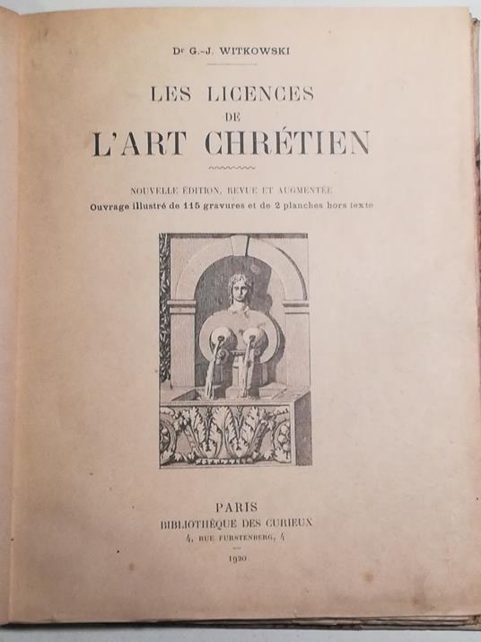 Les licenses de l'Art Chretien. Nouvelle édition, revue et augmentée - copertina