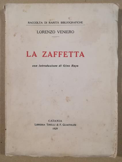 La zaffetta, con introduzione di Gino Raya - copertina