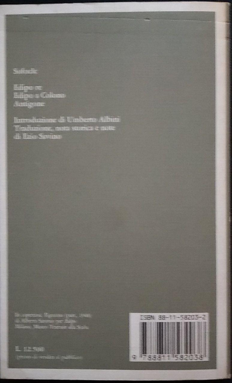 Edipo re. Edipo a Colono. Antigone. Testo greco a fronte