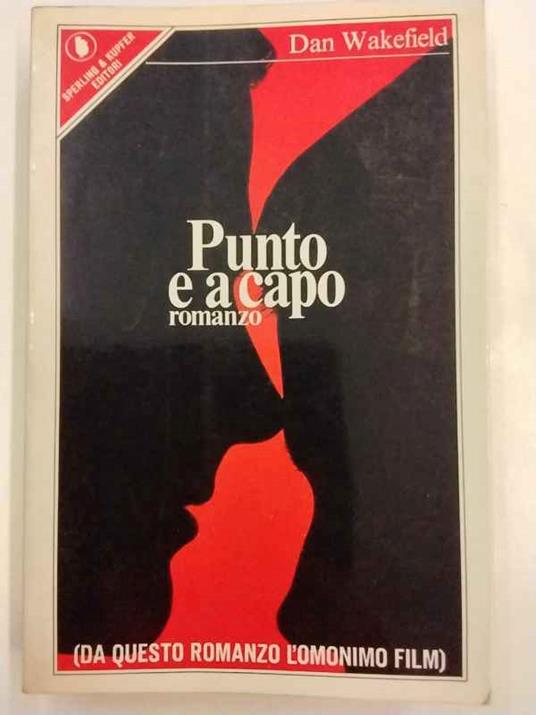 Punto e a capo - Dan Wakefield - copertina