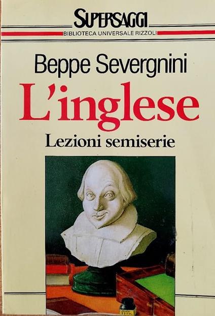 L'inglese. Lezioni semiserie - Beppe Severgnini - copertina