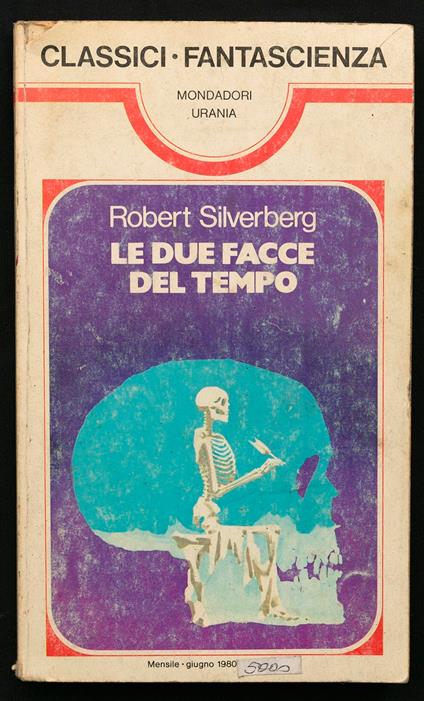 Le due facce del tempo - Robert Silverberg - copertina