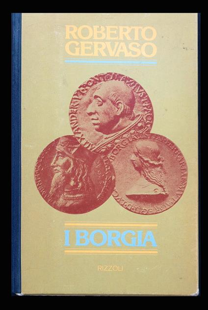 I Borgia - Roberto Gervaso - copertina
