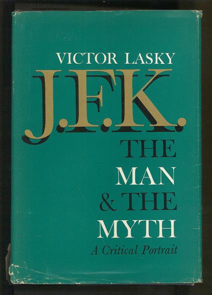 J.F.K. the Man and the Myth - copertina