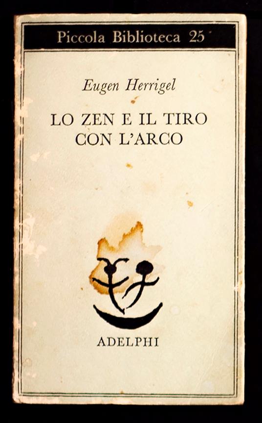 Lo zen e il tiro con l'arco - Eugen Herrigel - copertina