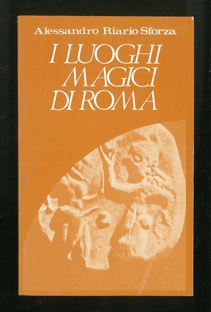 I luoghi magici di Roma - copertina