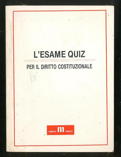 L'esame quiz per il diritto costituzionale - copertina