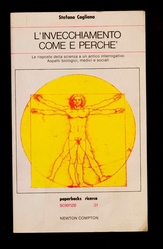 L'invecchiamento come e perché - Stefano Cagliano - copertina