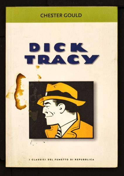 Dick Tracy - Chester Gould - copertina