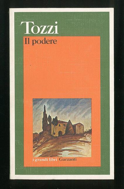 Il podere - Federigo Tozzi - copertina