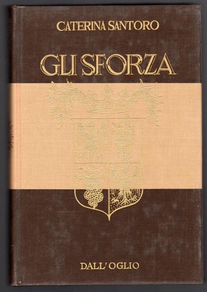 Gli Sforza - Caterina Santoro - copertina