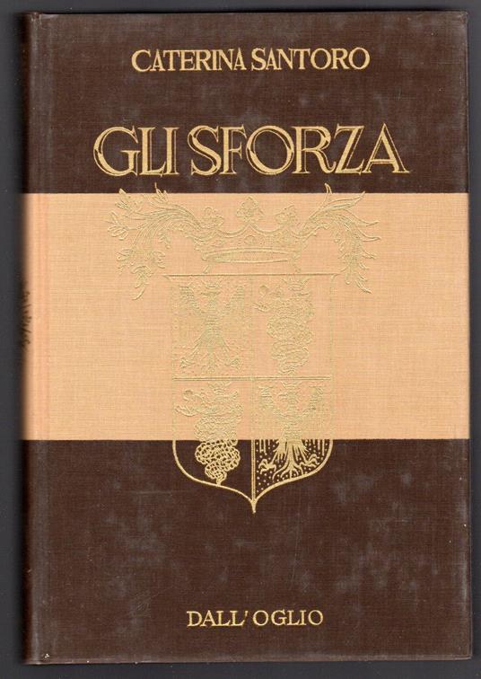 Gli Sforza - Caterina Santoro - copertina