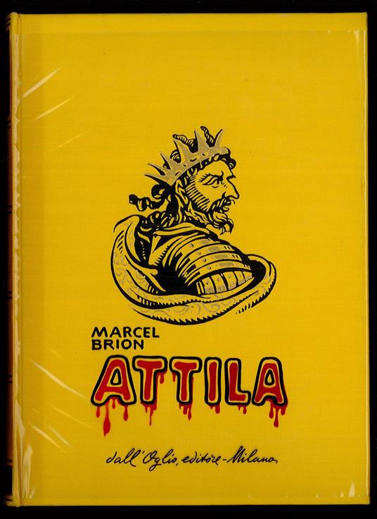 Attila - Marcel Brion - copertina