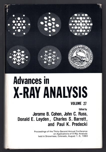 Advances in X-Ray Analysis - Proceedings of the Thirty-Second Annual Conference on Applications of X-Ray - Volume 27 - Autori Vari - copertina