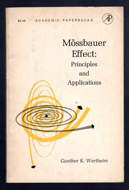 Mossbauer Effect: Principles and Applications - copertina