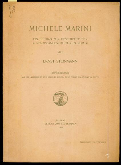 Marini Michele. Ein Beitrag zur geschichte der Renaissanceskulptur in Rom - copertina