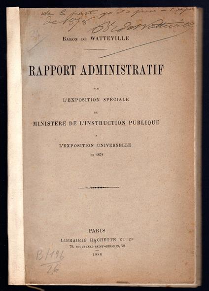 Rapport administratif sur l'exposition speciale du Ministere de l'instruction publique a l'exposition universelle de 1878 - copertina