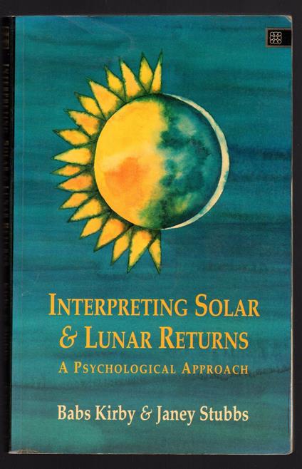 Interpreting Solar and Lunar Returns: A Psychological Approach - copertina