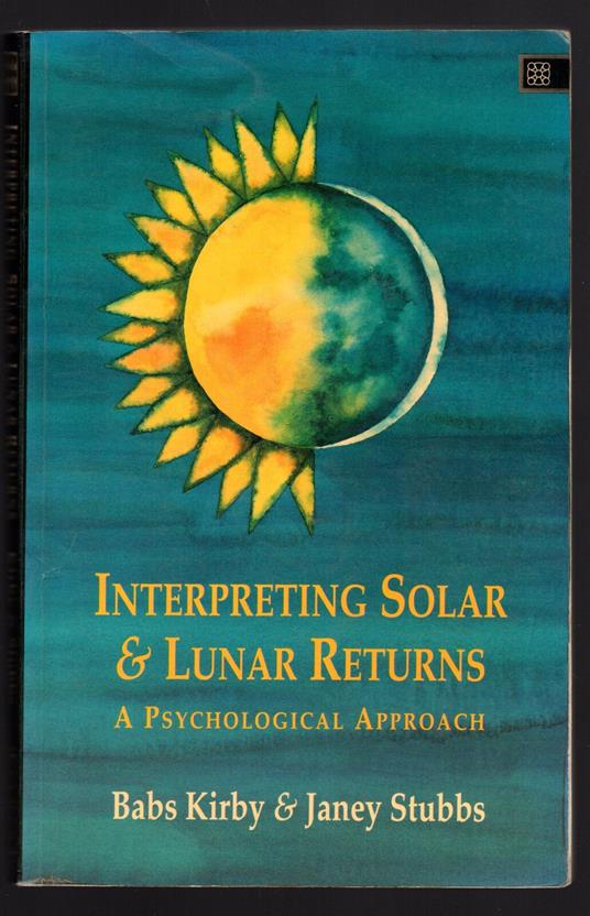 Interpreting Solar and Lunar Returns: A Psychological Approach - copertina