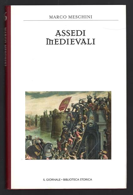 Assedi Medievali - Marco Meschini - copertina