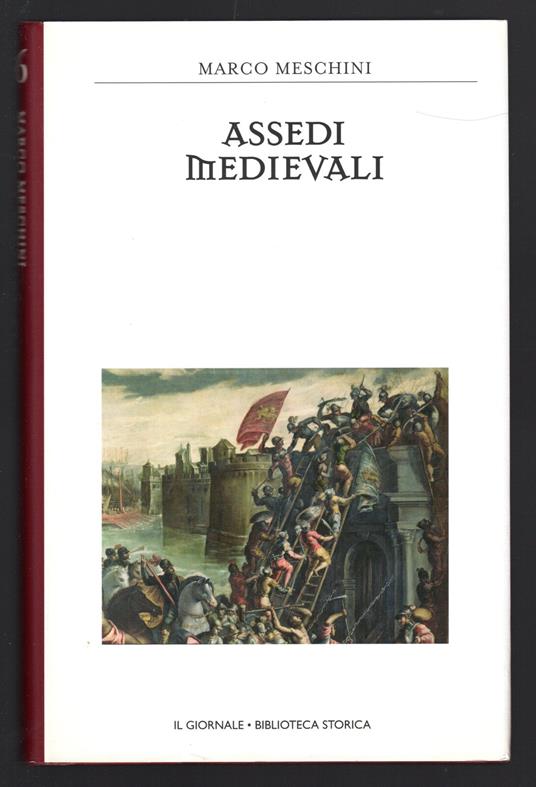 Assedi Medievali - Marco Meschini - copertina