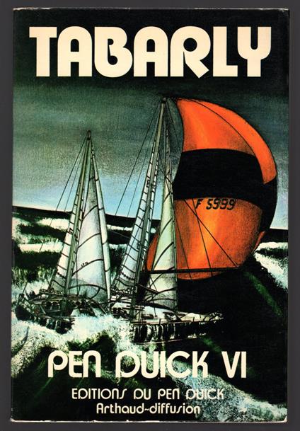 Le tour du monde de Pen Duick VI - Eric Tabarly - copertina