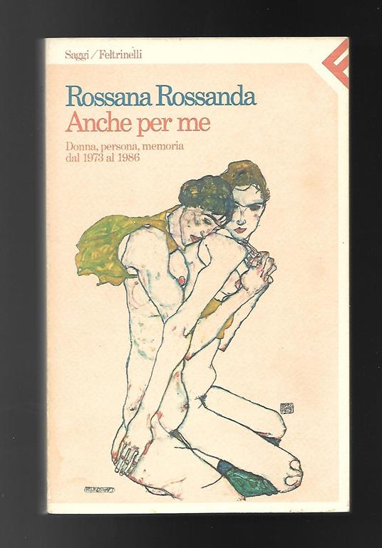 Anche per me - Rossana Rossanda - copertina