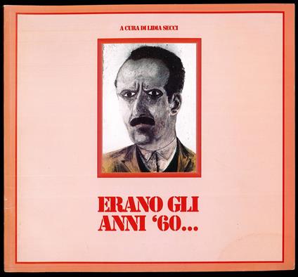 Erano gli anni '60 - copertina