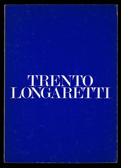 Trento Longaretti - copertina