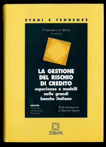 La gestione del rischio di credito. Esperienze e modelli nelle grandi banche italiane - copertina