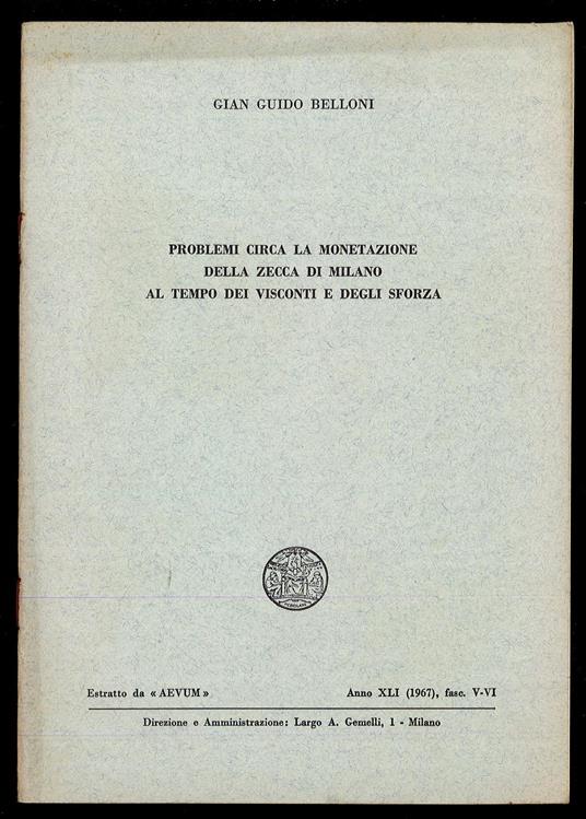 Problemi circa la monetazione della zecca di Milano al tempo dei Visconti e degli Sforza - copertina
