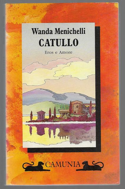 Catullo - Eros e Amore - Wanda Menichelli - copertina