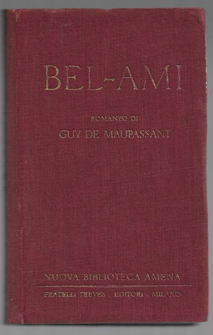 Bel – ami - Guy de Maupassant - copertina