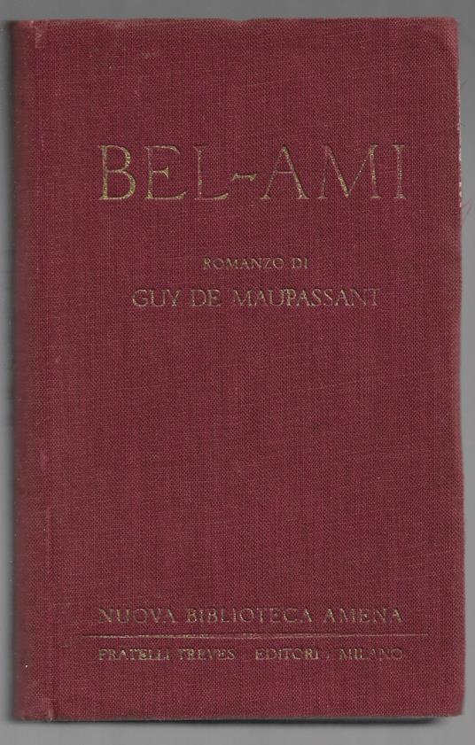 Bel – ami - Guy de Maupassant - copertina