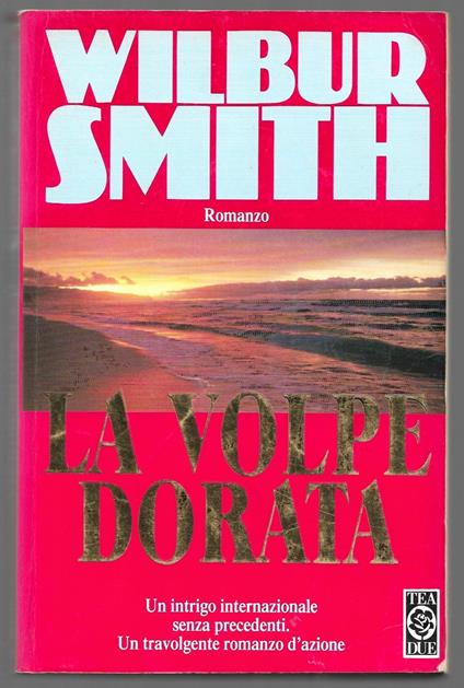 La volpe dorata - Wilbur Smith - copertina