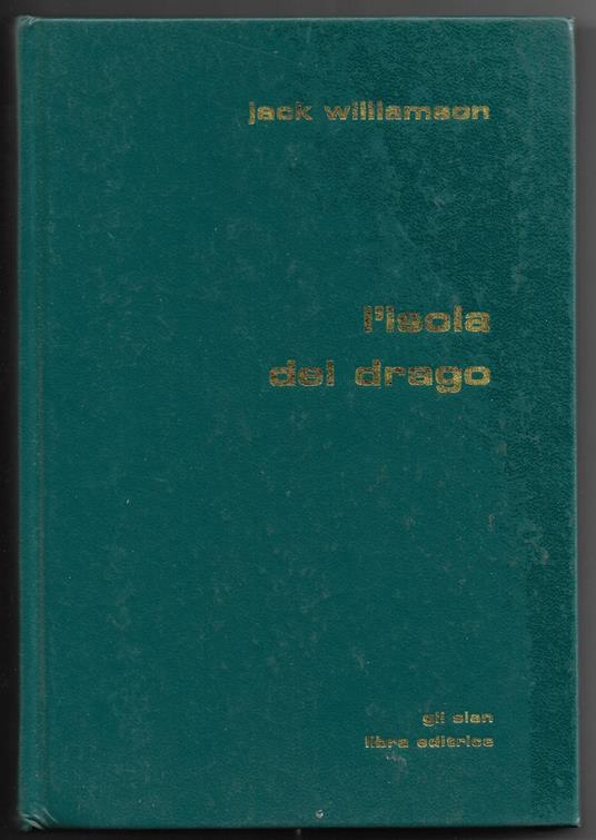 L’isola del drago - Jack Williamson - copertina