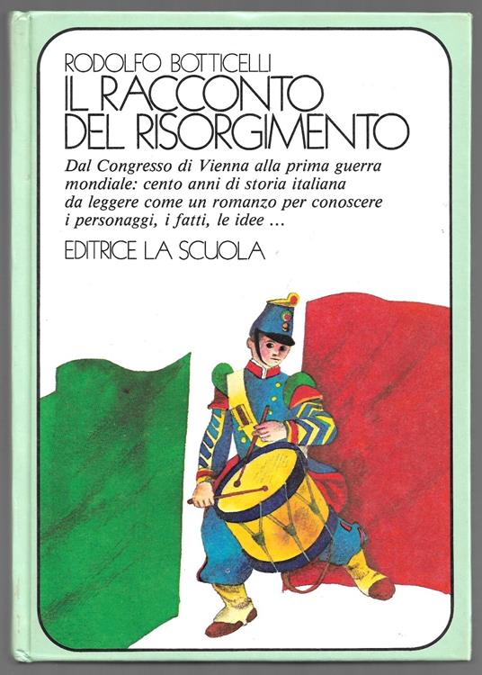 Il racconto del Risorgimento - Rodolfo Botticelli - copertina