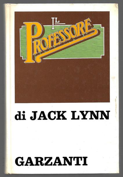 Il professore - Jack Lynn - copertina
