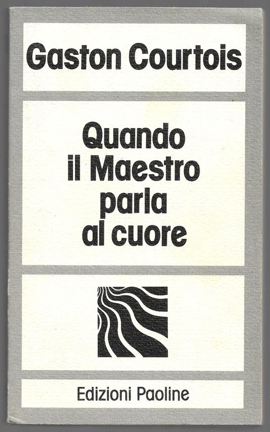 Quando il Maestro parla col cuore - copertina