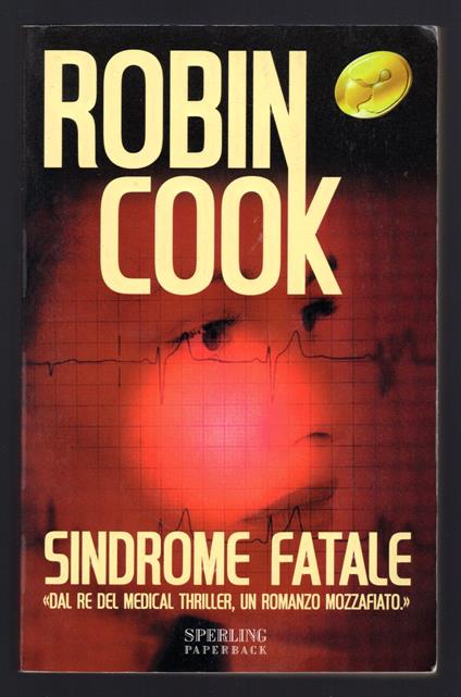Sindrome fatale - Robin Cook - copertina