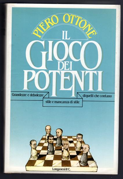 Il gioco dei potenti - Piero Ottone - copertina