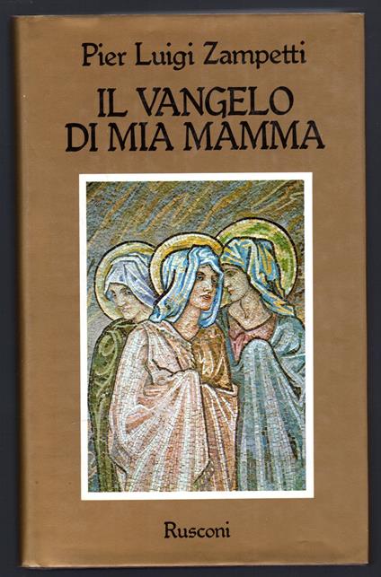 Il vangelo di mia mamma - copertina