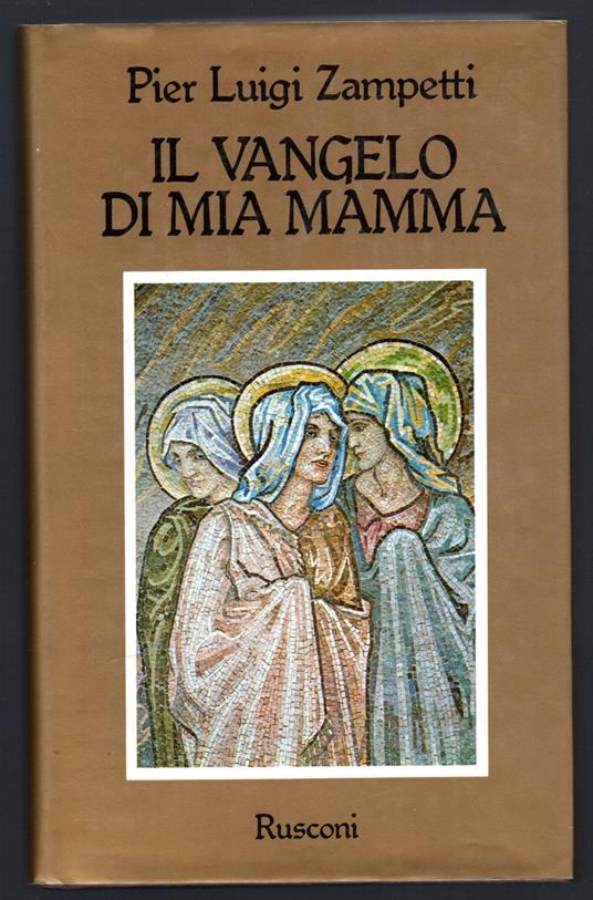 Il vangelo di mia mamma - copertina