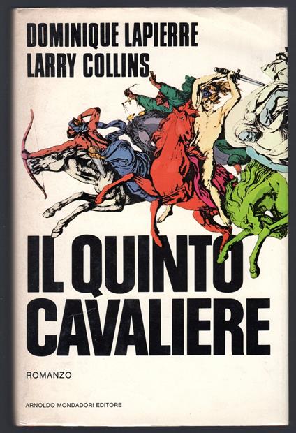 Il quinto cavaliere - Dominique Lapierre - copertina