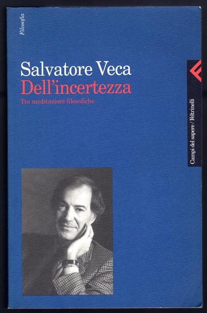 Dell'incertezza - Salvatore Veca - copertina