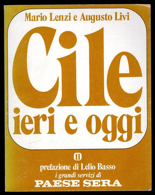 Cile ieri e oggi - Mario Lenzi - copertina