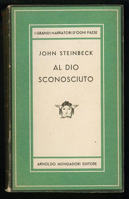 Al dio sconosciuto - John Steinbeck - copertina